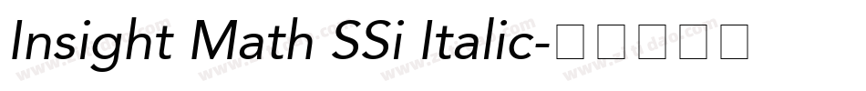 Insight Math SSi Italic字体转换
